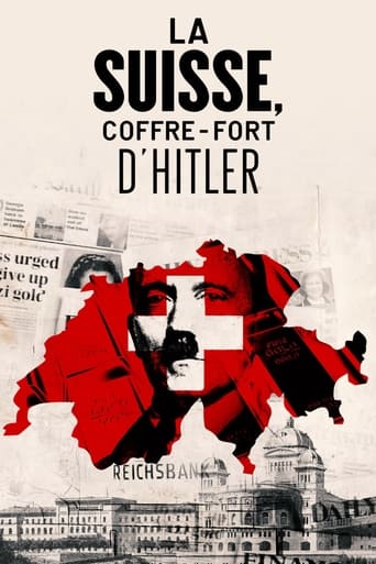 Poster of La Suisse, coffre-fort d'Hitler