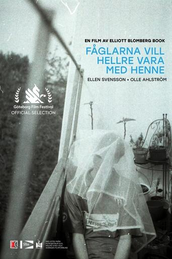 Poster of Fåglarna vill hellre vara med henne