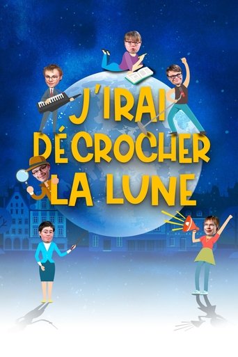 Poster of J'irai décrocher la lune