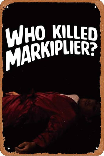 Poster of Who Killed Markiplier?