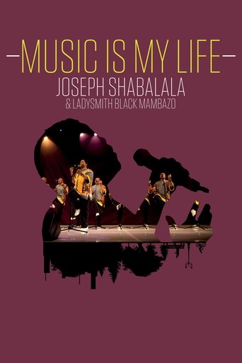 Poster of Music Is My Life - Joseph Shabalala and Ladysmith Black Mambazo