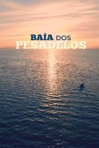 Poster of Baía dos pesadelos