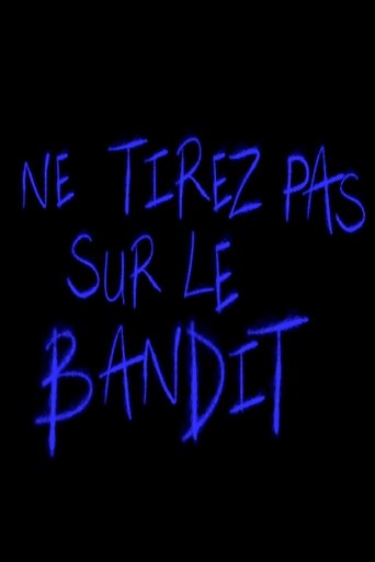 Poster of Ne tirez pas sur le bandit