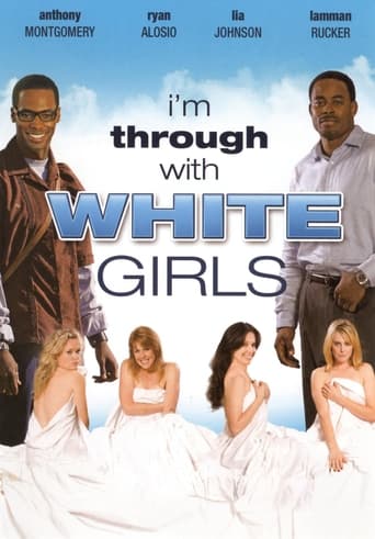 Poster of I'm Through with White Girls