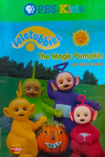 Poster of Teletubbies: The Magic Pumpkin and Other Stories