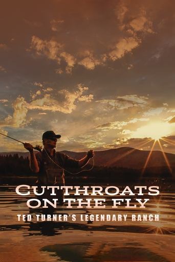 Poster of Cutthroats on the Fly: Ted Turner's Legendary Ranch