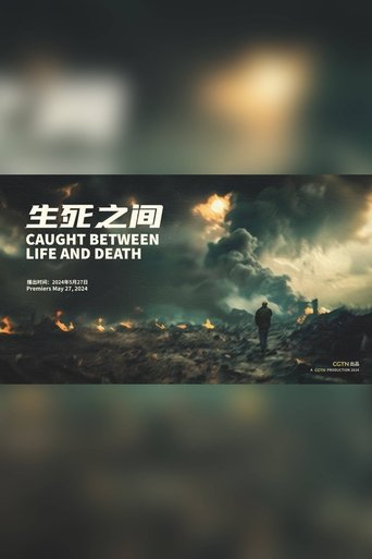 Poster of Caught Between Life and Death