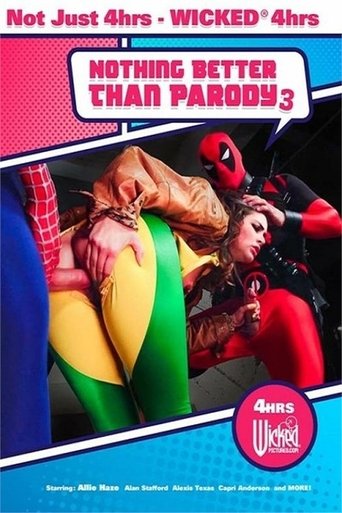 Poster of Nothing Better Than Parody 3