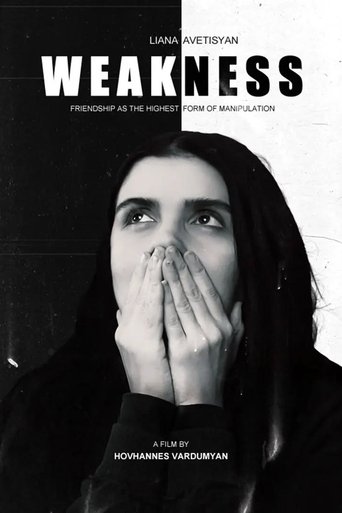 Weakness Poster of Weakness