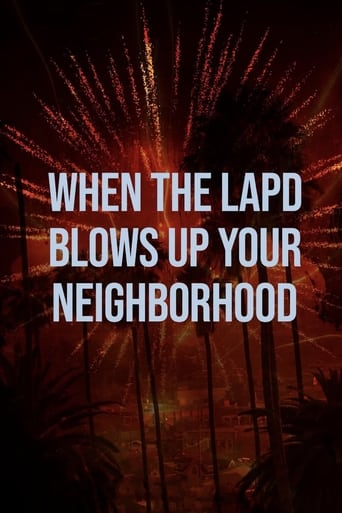 Poster of When the LAPD Blows Up Your Neighborhood