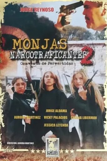 Poster of Monjas narcotraficantes II