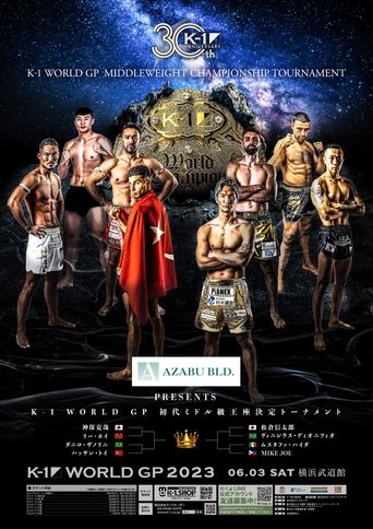 Poster of K-1 WORLD GP 2023: Middleweight Championship Tournament