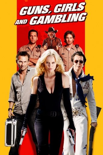 Guns, Girls and Gambling Poster of Guns, Girls and Gambling