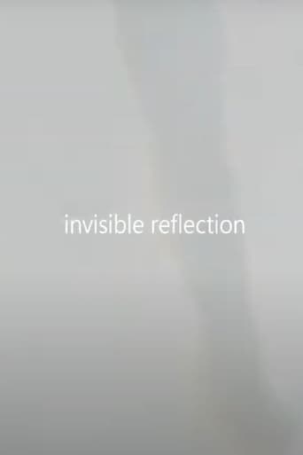 Poster of invisible reflection