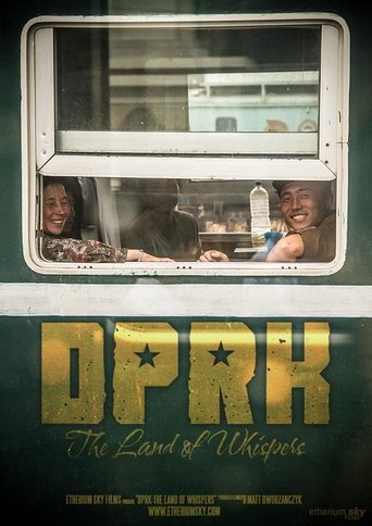 Poster of DPRK: The Land Of Whispers