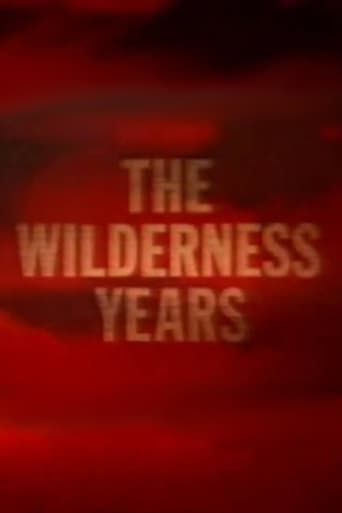 Poster of The Wilderness Years