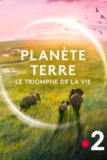 Poster of Planète Terre, le triomphe de la vie