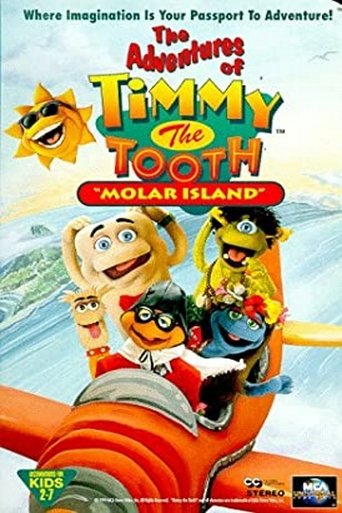 Poster of The Adventures of Timmy the Tooth: Molar Island