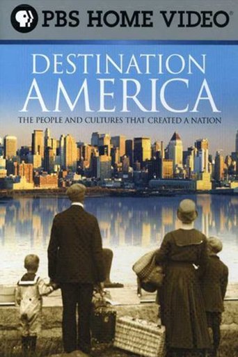 Poster of Destination America: The People and Cultures That Created a Nation