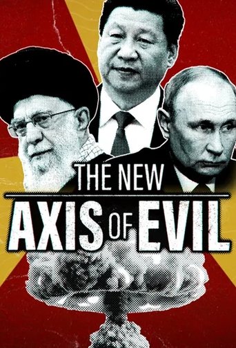 Poster of The New Axis of Evil