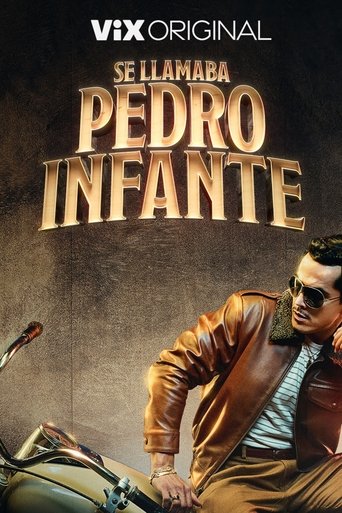 Poster of Se llamaba Pedro Infante