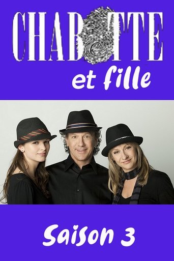 Portrait for Chabotte et fille - Season 3