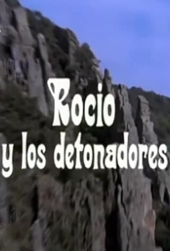 Poster of Rocío y los detonadores