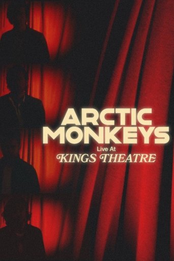 Poster of Arctic Monkeys Live at Kings Theatre