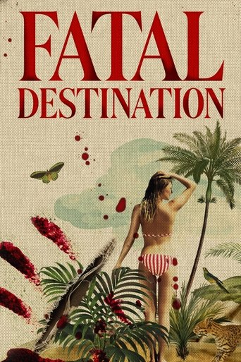Fatal Destination Poster of Fatal Destination