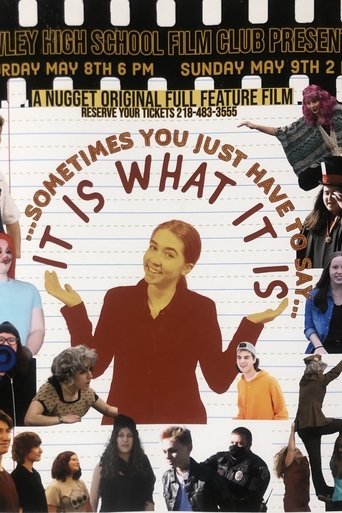 Poster of It Is What It Is
