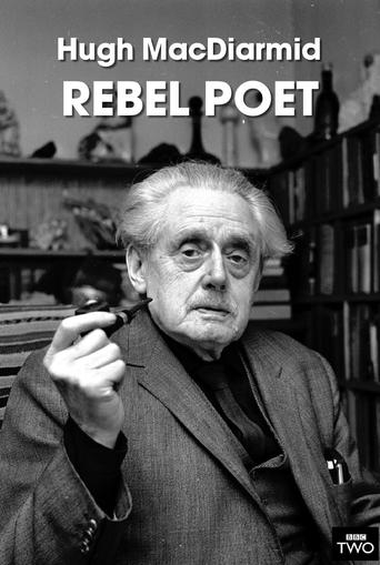 Poster of Hugh MacDiarmid: Rebel Poet