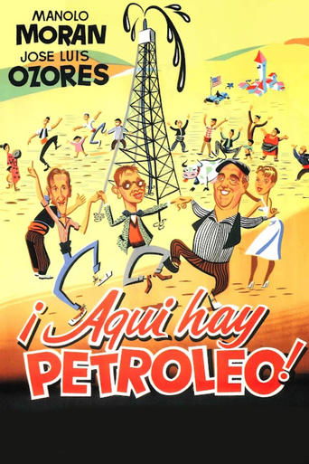 Poster of ¡Aquí hay petróleo!