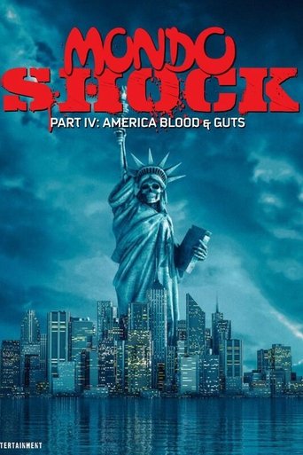Poster of Mondo Shock IV: America Blood & Guts