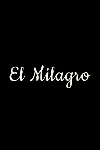 El Milagro Poster of El Milagro