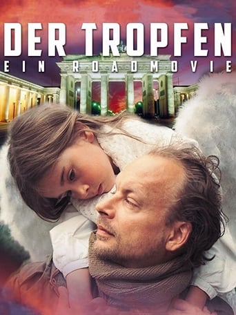 Poster of Der Tropfen - Ein Roadmovie