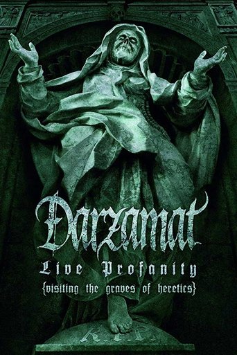 Poster of Darzamat - Live Profanity (Visiting the Graves of Heretics)