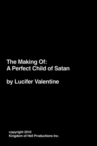 Poster of Making of A Perfect Child of Satan