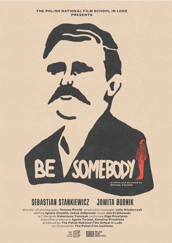 Poster of Be Somebody