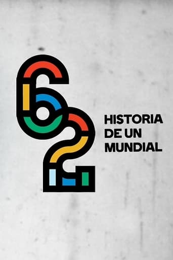 Poster of 62: Historia de un mundial