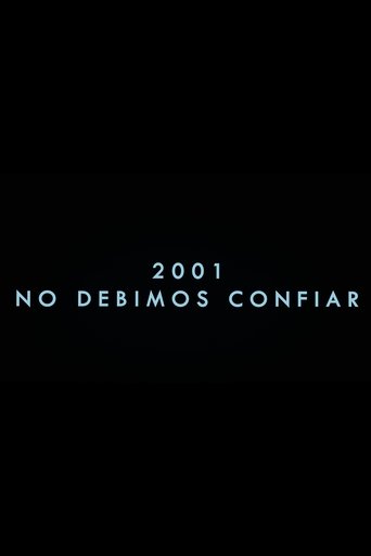 Poster of 2001 We Shouldn't Have Trusted