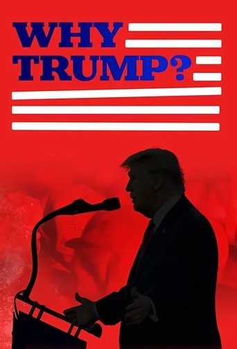 Poster of Why Trump?