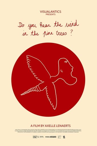 Poster of Do you hear the wind in the pine trees?