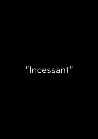 Poster of Incessant