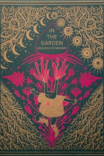 Poster of In The Garden: Giggles In The Greenery