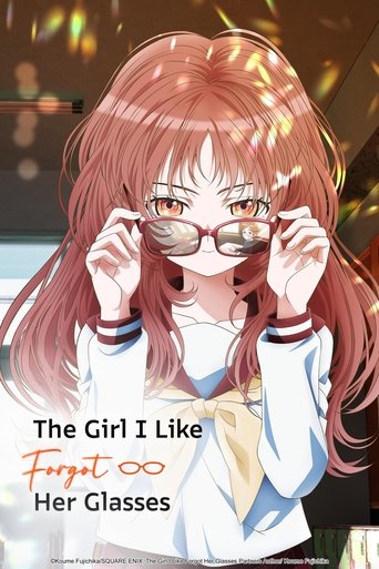 Poster of The Girl I Like Forgot Her Glasses