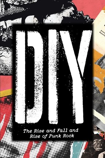 Poster of DIY: The Rise and Fall and Rise of Punk