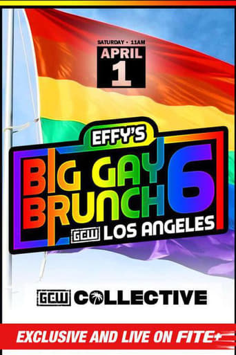 Poster of GCW Effy's Big Gay Brunch 6