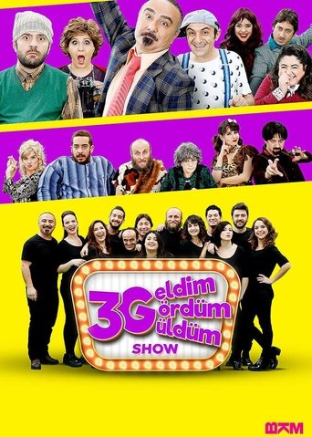 Poster of 3G Show: Geldim Gördüm Güldüm