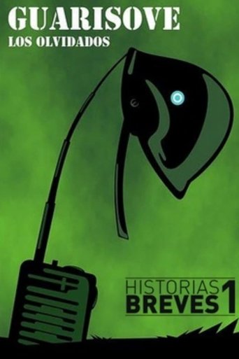 Poster of Historias Breves I: Guarisove, los olvidados