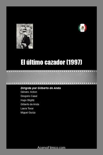 Poster of El último cazador